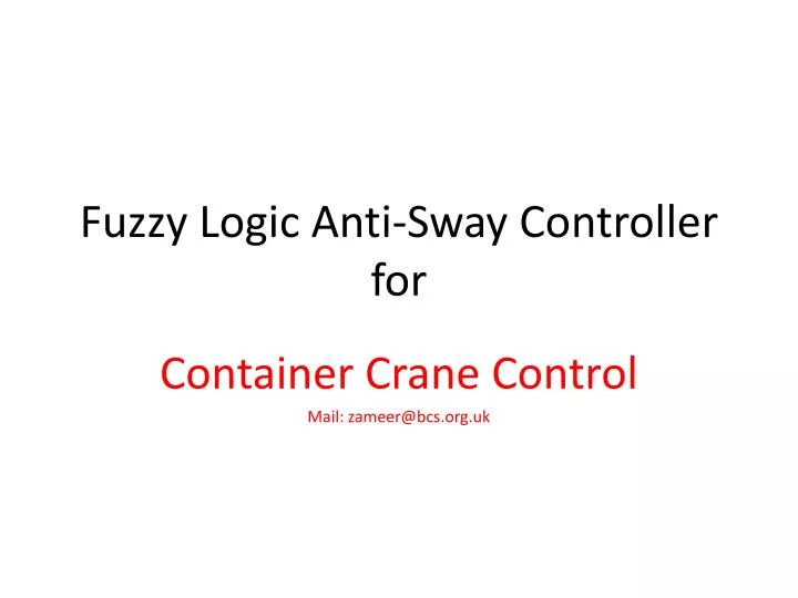 fuzzy logic anti sway controller for