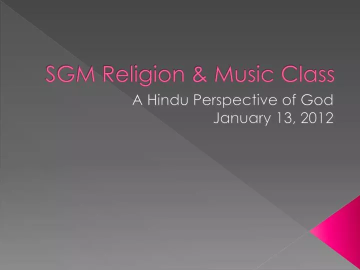 sgm religion music class