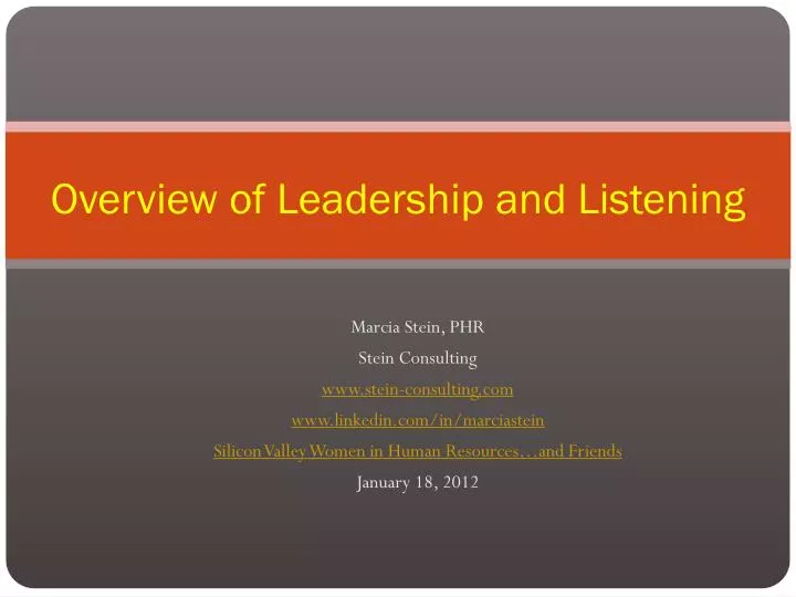 overview of leadership and listening