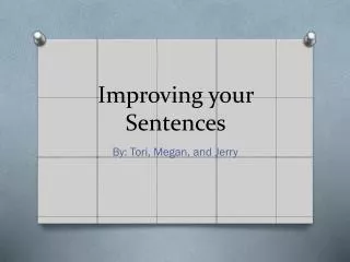 Improving your Sentences