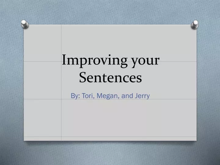 improving your sentences