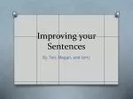 Improving your Sentences - slide 1
