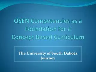 QSEN Competencies as a Foundation for a Concept Based Curriculum