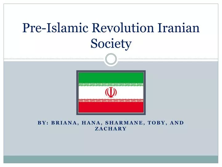 pre islamic revolution iranian society