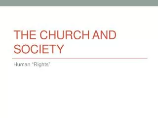 The Church and Society