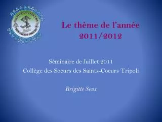 le th me de l ann e 2011 2012