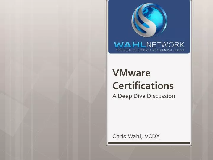 vmware certifications a deep dive discussion