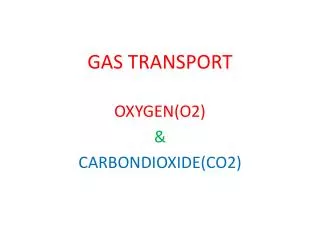 GAS TRANSPORT