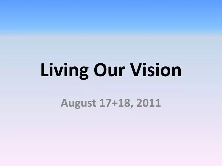 living our vision