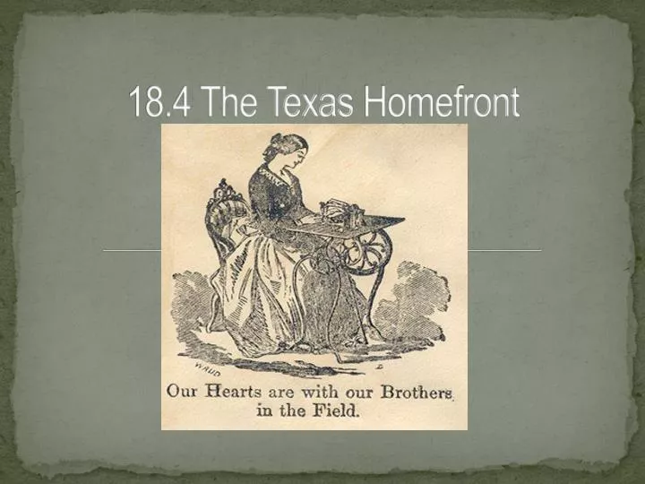 18 4 the texas homefront