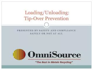 Loading/Unloading: Tip-Over Prevention