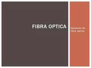 fibra optica