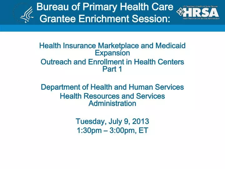 bureau of primary health care grantee enrichment session