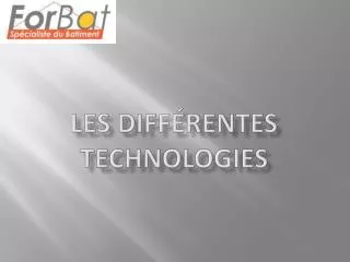 les diff rentes technologies