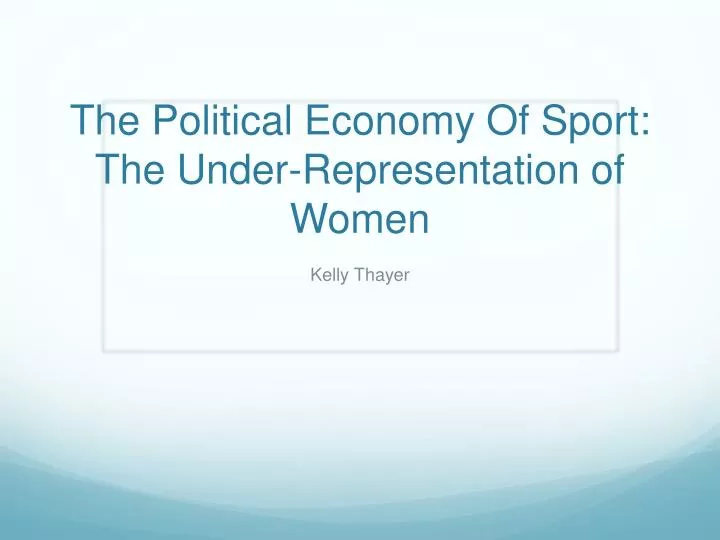 the political economy of sport the under representation of women