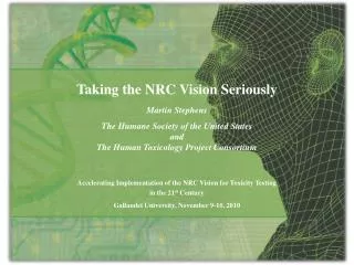 Accelerating Implementation of the NRC Vision for Toxicity Testing in the 21 st Century