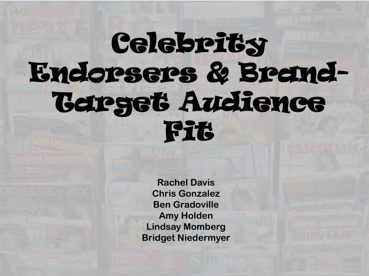 celebrity endorsers brand target audience fit