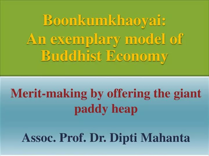 boonkumkhaoyai an exemplary model of buddhist economy