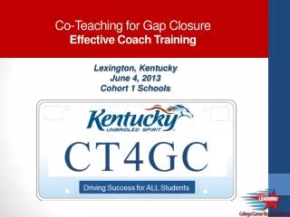 Co-Teaching for Gap Closure Effective Coach Training