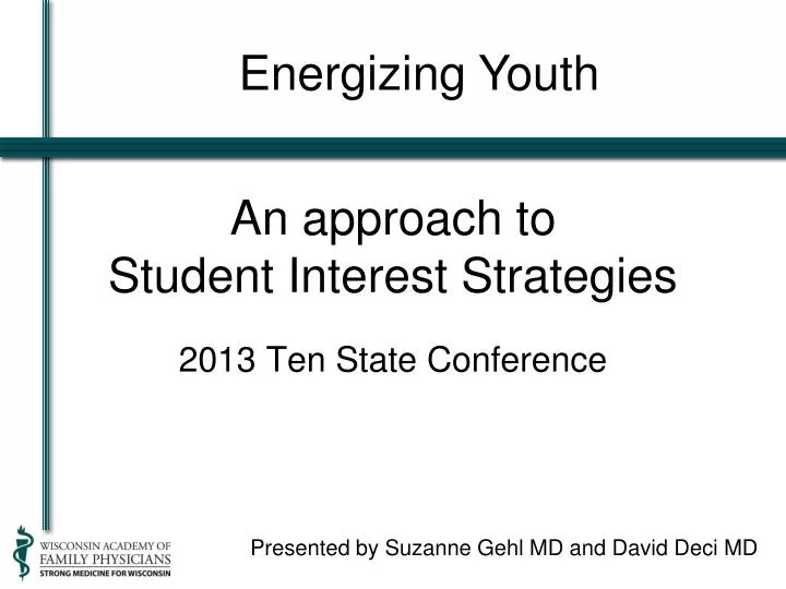 an approach to student interest strategies