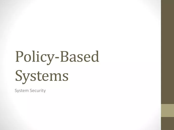 policy based systems