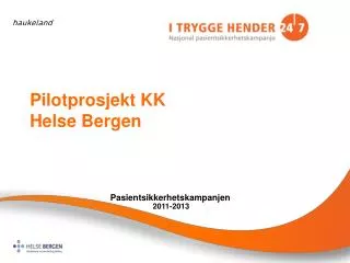 pasientsikkerhetskampanjen 2011 2013