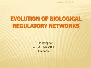 Evolution of biological regulatory networks