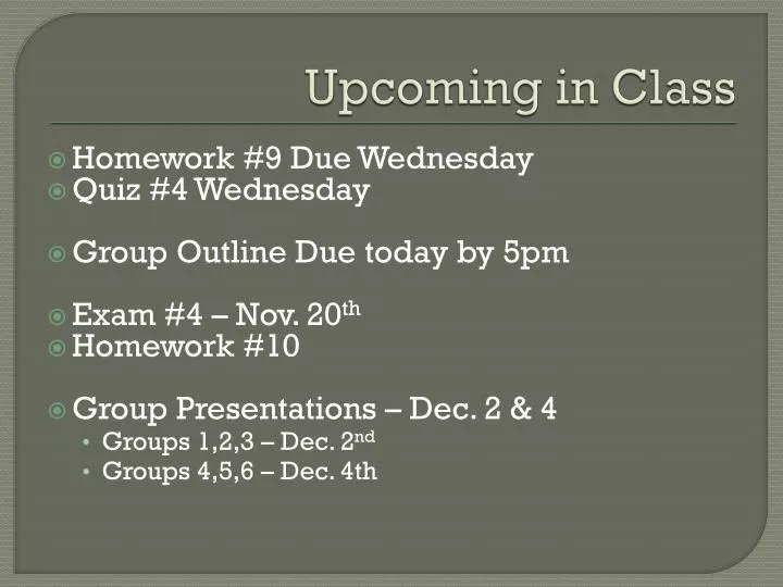 upcoming in class