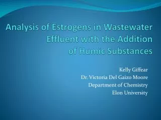 Analysis of Estrogens in Wastewater Effluent with the Addition of Humic Substances