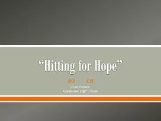 “Hitting for Hope”