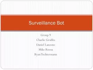 Surveillance Bot