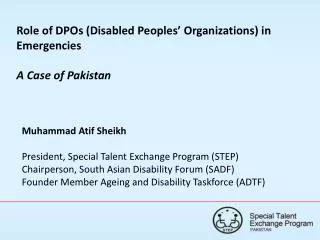 Role of DPOs (Disabled Peoples’ Organizations) in Emergencies A Case of Pakistan