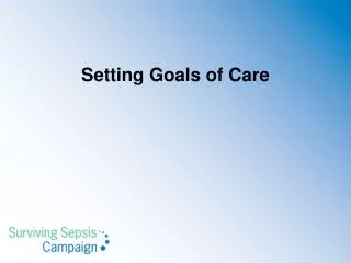Setting Goals of Care