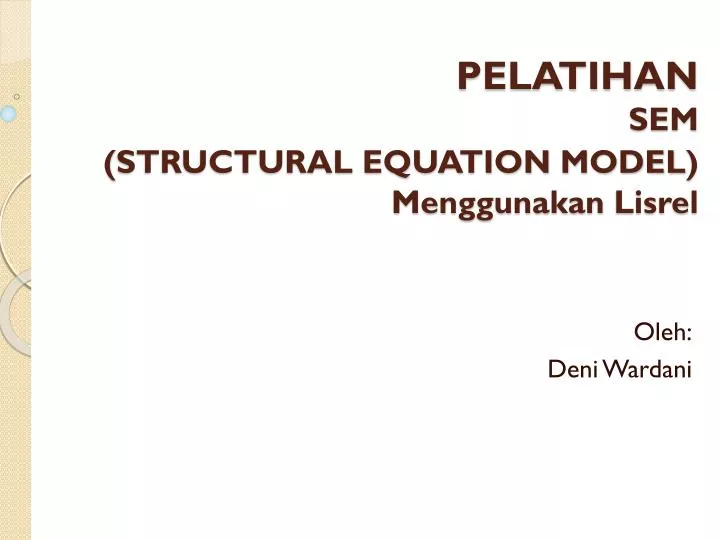 pelatihan sem structural equation model menggunakan lisrel