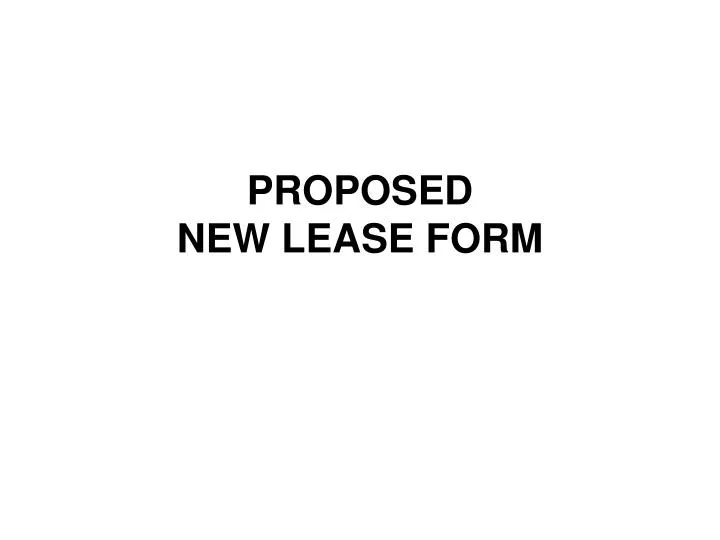proposed new lease form