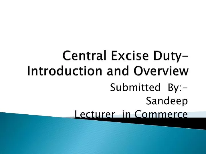 central excise duty introduction and overview