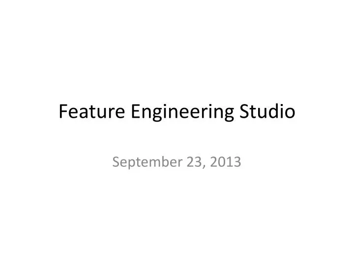 feature engineering studio