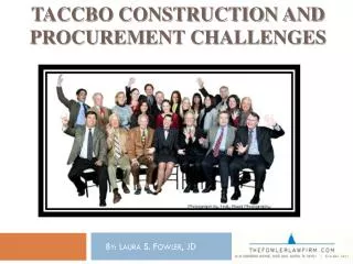 TACCBO CONSTRUCTION AND PROCUREMENT CHALLENGES