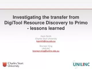 Investigating the transfer from DigiTool Resource Discovery to Primo - lessons learned