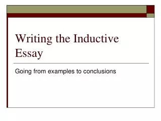 Writing the Inductive Essay