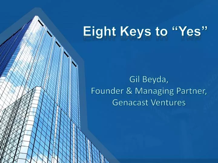 eight keys to yes