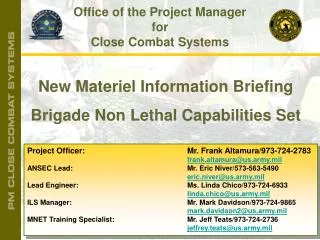 Project Officer: 				 Mr. Frank Altamura/973-724-2783 frank.altamura@us.army.mil