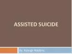 Assisted Suicide - slide 1
