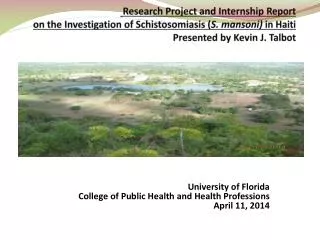University of Florida College of Public Health and Health Professions April 11, 2014