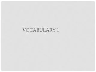 Vocabulary 1