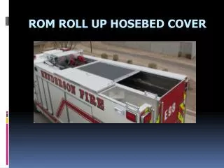 ROM ROLL UP HOSEBED Cover