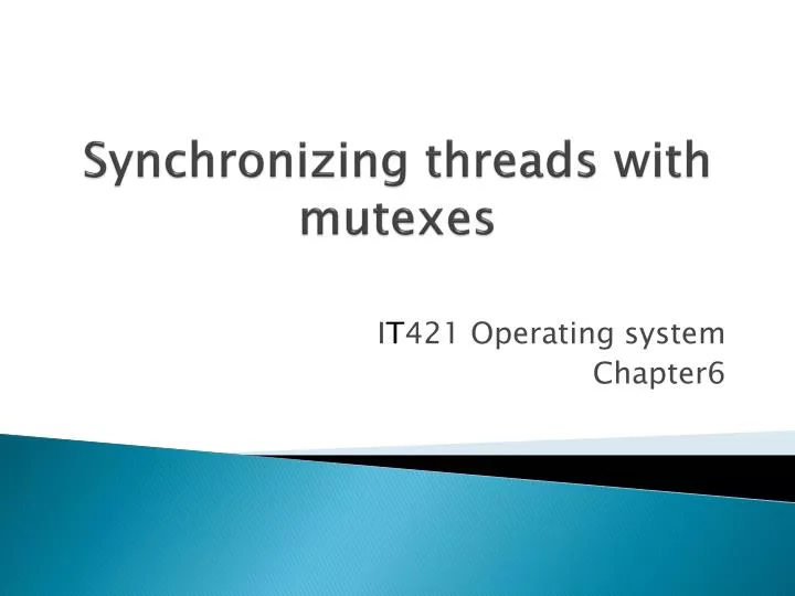 synchronizing threads with mutexes