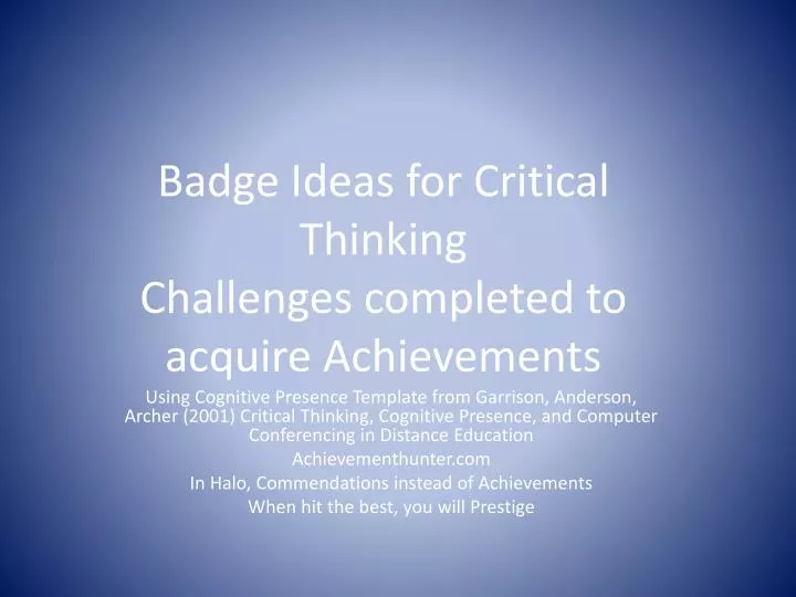 badge ideas for critical thinking challenges completed to acquire achievements