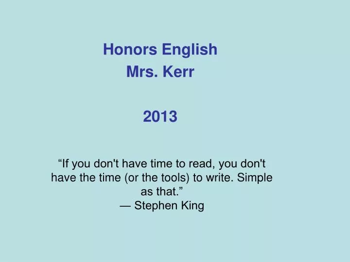 honors english mrs kerr 2013