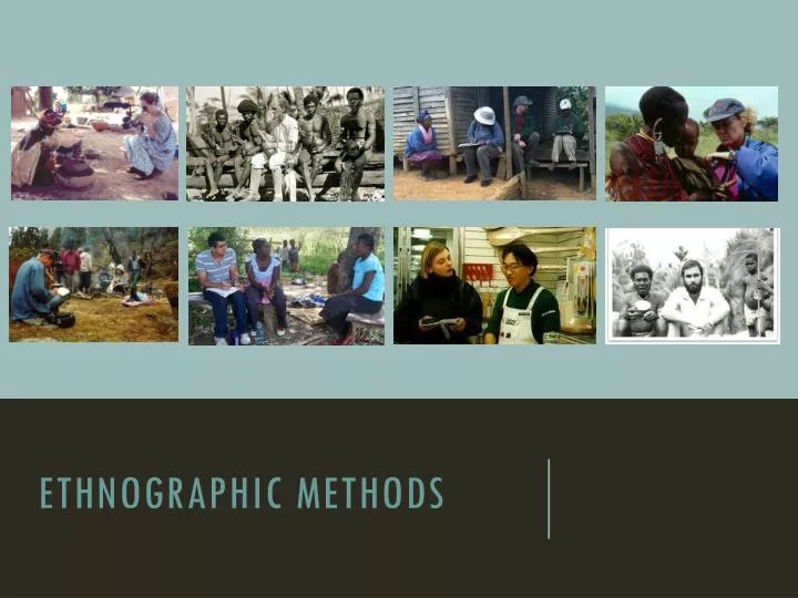 ethnographic methods